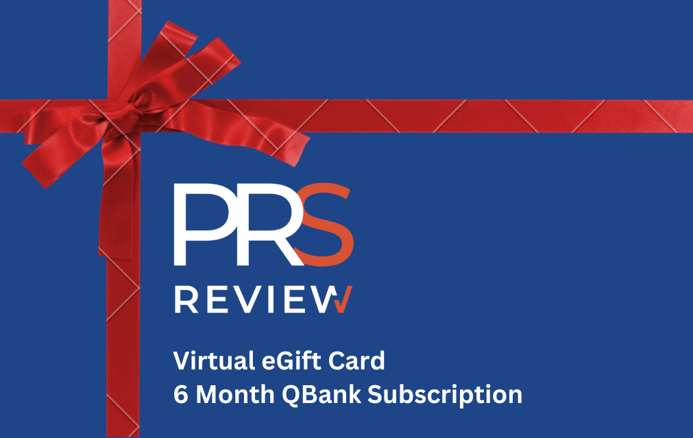 6 Month PRS Review Qbank Subscription eGiftCard